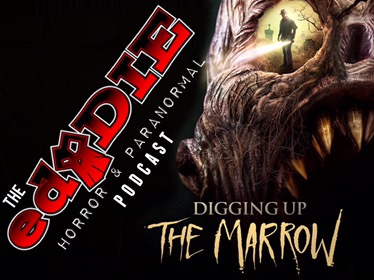Episode 13: Digging Up the Marrow