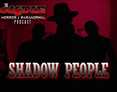 Episode 32: Shadow People
