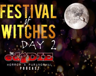 Episode 51: Festival of Witches Day 2