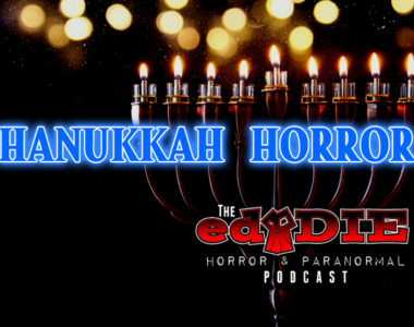 Episode 70: Hanukkah Horror