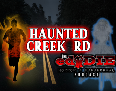 Episode 87: Haunted Creek Rd