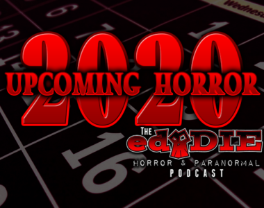 Episode 95: 2020 Upcoming Horror